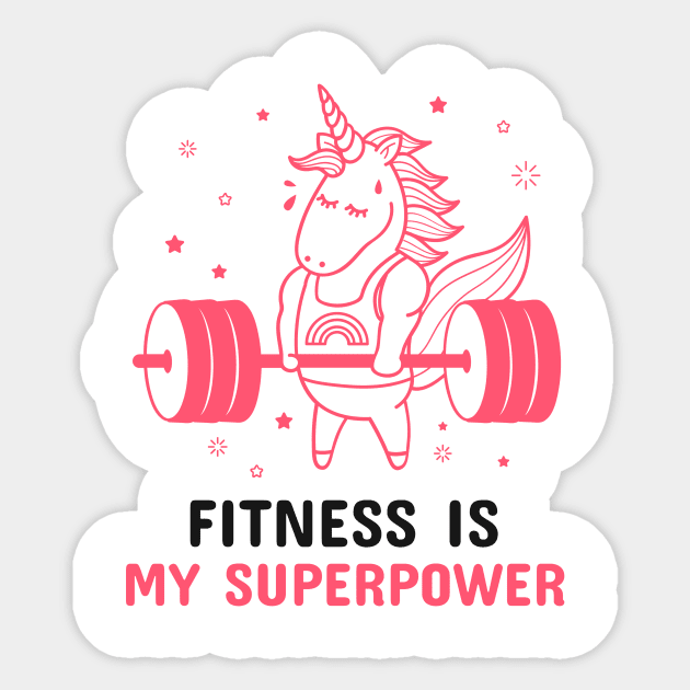 Fitness is My Superpower Sticker by TrendyShopTH